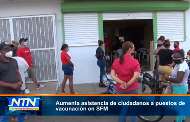 Aumenta asistencia de ciudadanos a puestos de vacunación en SFM