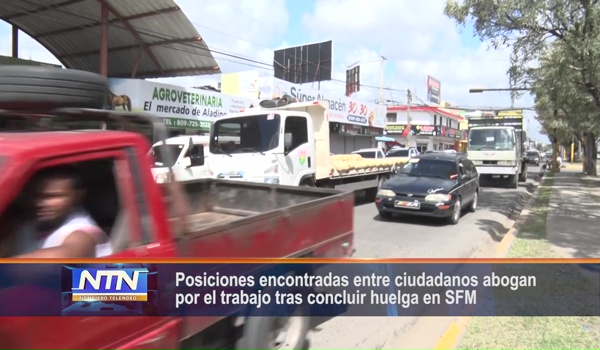 Posiciones encontradas entre ciudadanos abogan por el trabajo tras concluir huelga en SFM