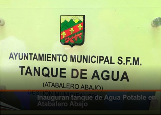Inauguran tanque de Agua Potable en Atabalero Abajo