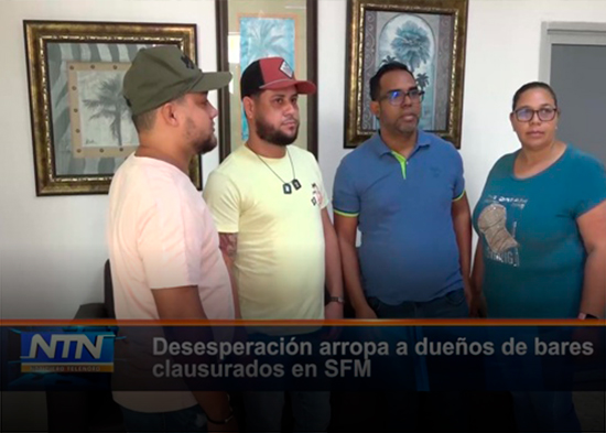 Desesperación arropa a dueños de bares clausurados en SFM