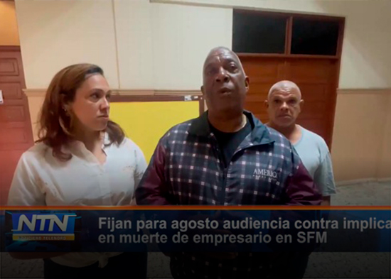 Fijan para agosto audiencia contra implicados en muerte de empresario en SFM