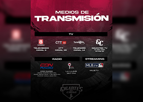 Gigantes del Cibao anuncian sus medios de transmisión para la temporada