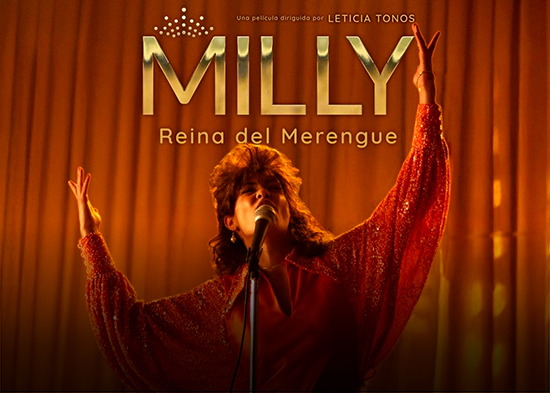 “Milly, Reina del Merengue” llegará a todos los cines el 16 de abril