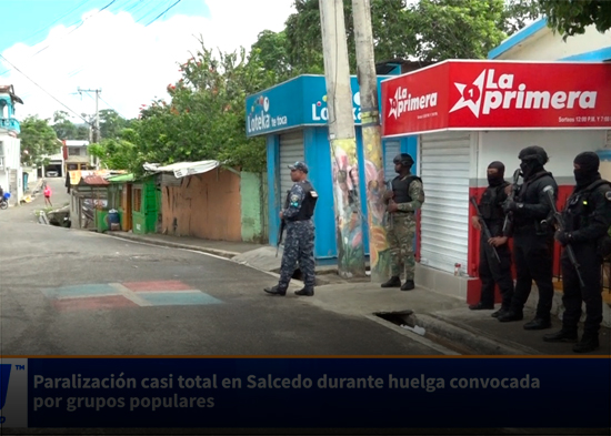 Paralización casi total en Salcedo durante huelga convocada por grupos populares