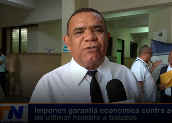 Imponen garantía económica contra acusado de ultimar hombre a balazos