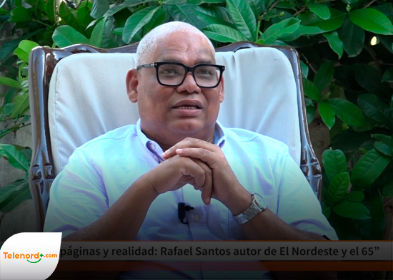Entrevista especial - Entre páginas y realidad: Rafael Santos autor de "El Nordeste y el 65"
