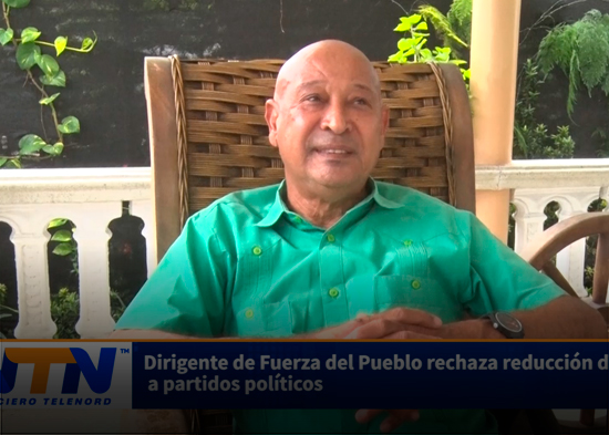 Dirigente de Fuerza del Pueblo rechaza reducción de fondos a partidos políticos