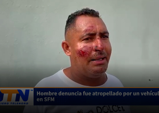 Hombre denuncia fue atropellado por un vehículo en SFM